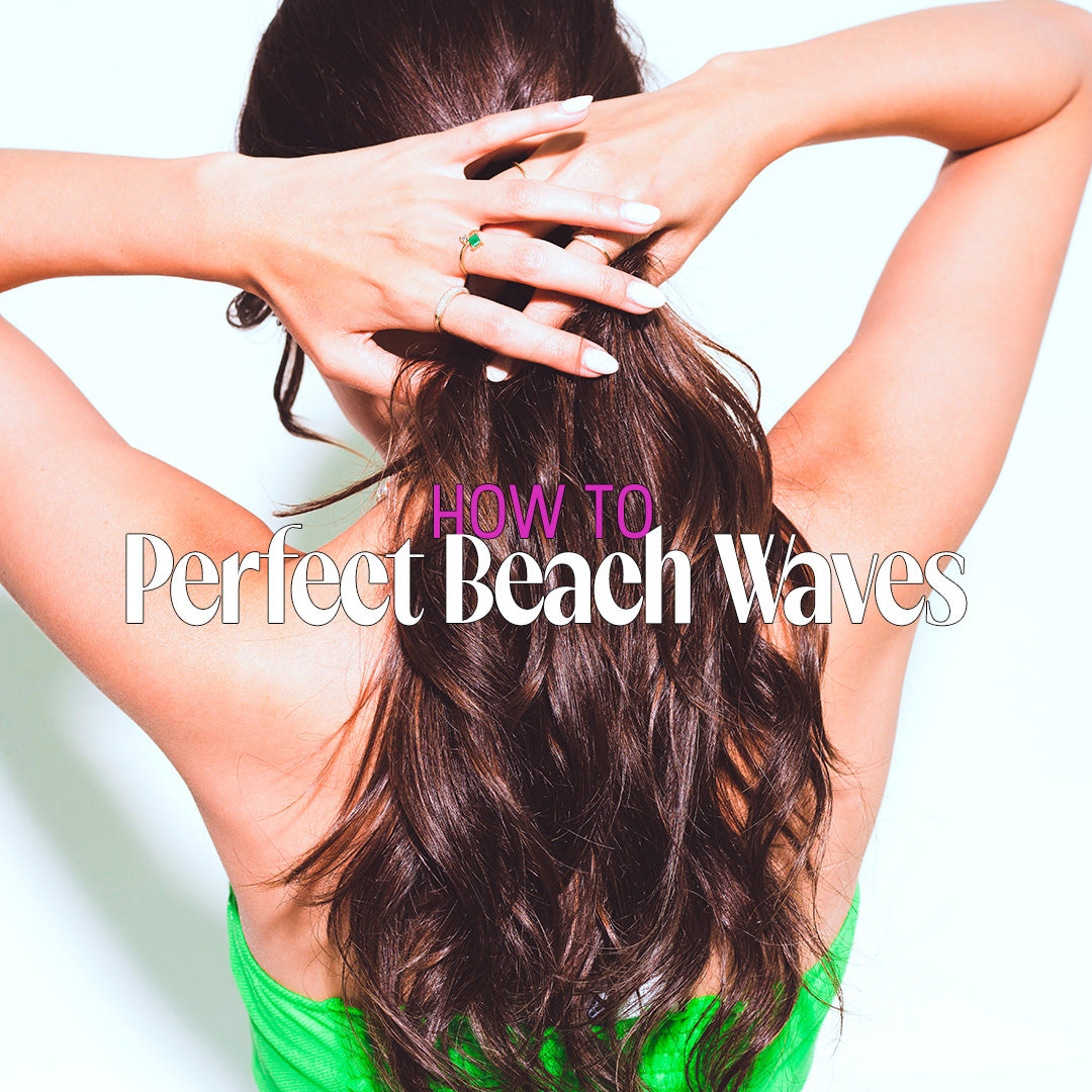 How To: Get the Perfect Beach Waves