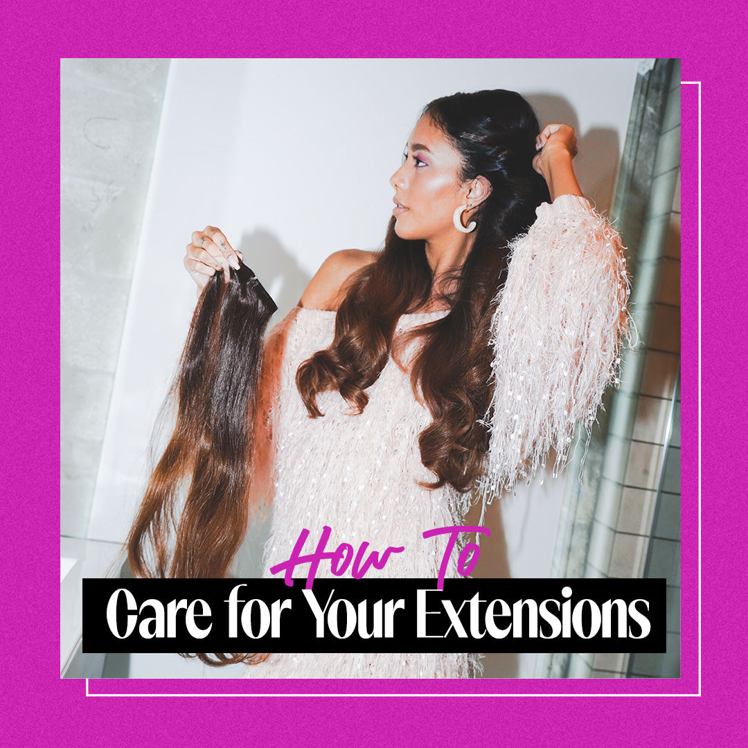 How to Take Care of Your Hair Extensions